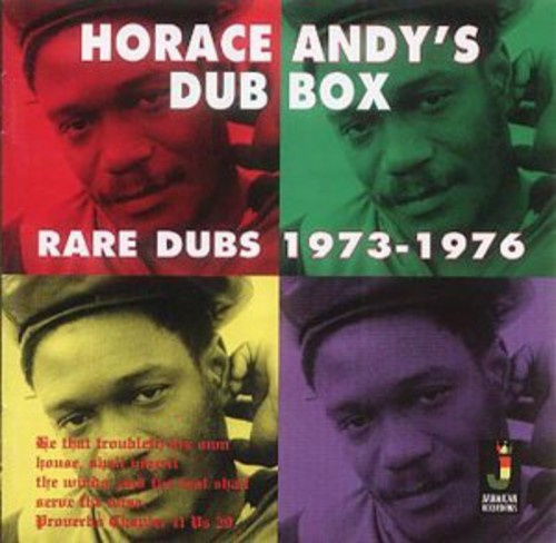 Andy Horace?S Dub Box - Rare Dubs 1973 - 1976