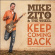 Zito Mike - Keep Coming Back Zito Mike - Keep Coming Back