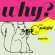 They Might Be Giants - Why? They Might Be Giants - Why?