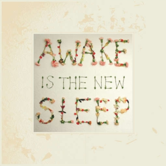 Lee Ben - Awake Is The New Sleep