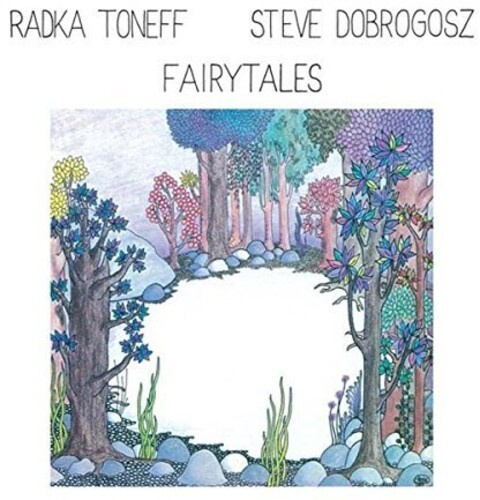 Toneff Radka & Steve Dogrobosz - Fairytales (Master Edition)