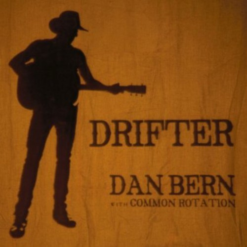 Bern Dan With Common Rotation - Drifter