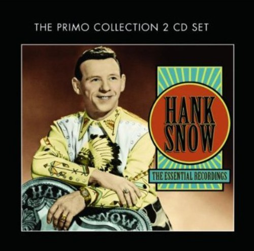 Snow Hank - Essential Recordings