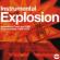 Various Artists - Instrumental Explosion: Incendiary Various Artists - Instrumental Explosion: Incendiary