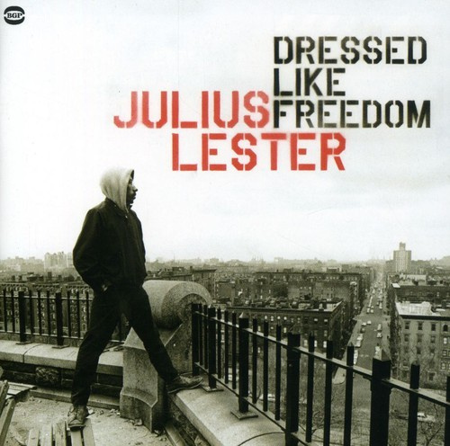 Lester Julius - Dressed Like Freedom