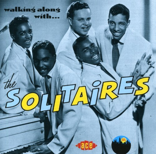 Solitaires - Walking Along With The Solitaires