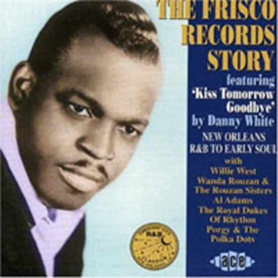 Various Artists - Frisco Records Story