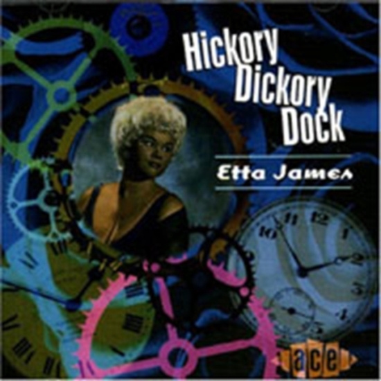 James Etta - Hickory Dickory Dock