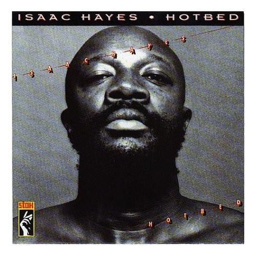 Hayes Isaac - Hotbed
