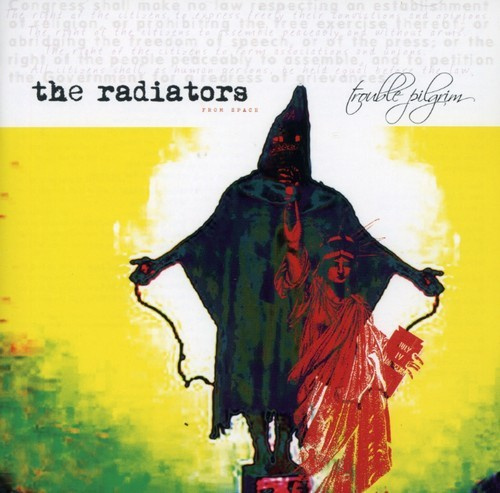 Radiators From Space - Trouble Pilgrim