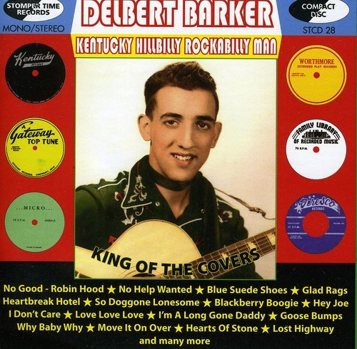 Barker Delbert - Kentucky Hillbilly Rockabilly Man