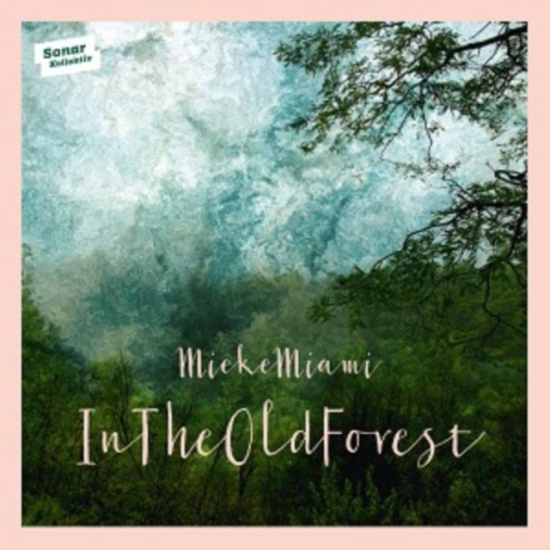 Mieke Miami - In The Old Forest
