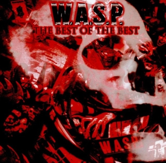 W.A.S.P. - The Best Of The Best (CD)