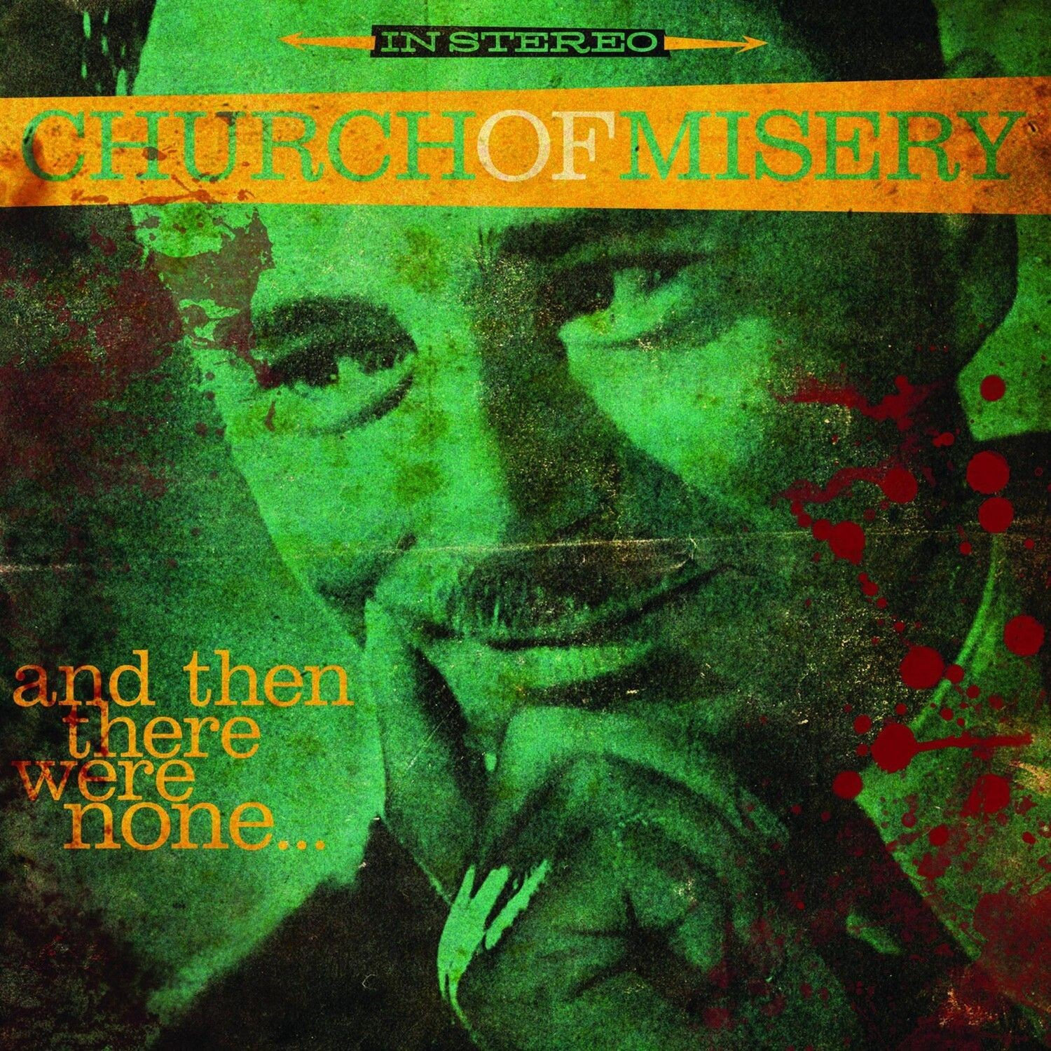 Church Of Misery - And Then There Were None