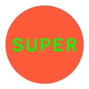 Pet Shop Boys - Super