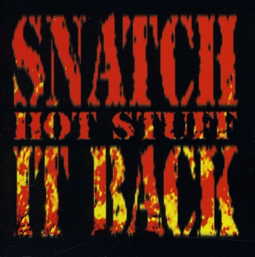 Snatch It Back - Hot Stuff