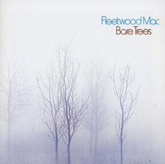 Fleetwood Mac - Bare Trees
