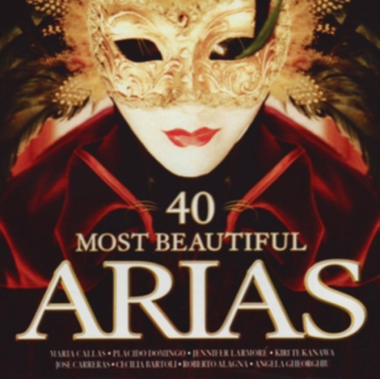 40 Most Beautiful Arias - 40 Most Beautiful Arias