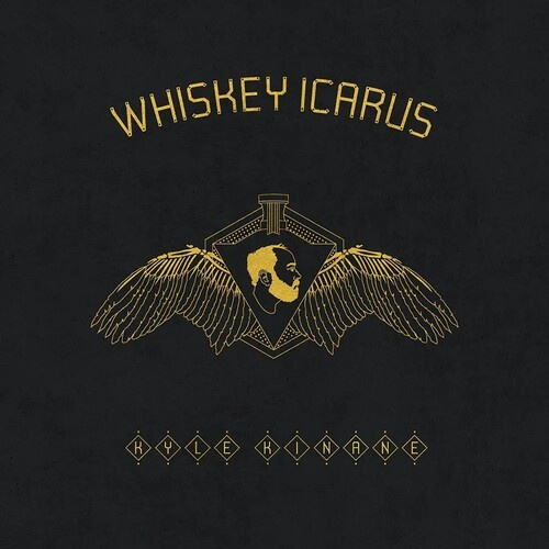 Kinane Kyle - Whiskey Icarus