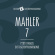 Mahler Gustav - Symphony No. 7 Mahler Gustav - Symphony No. 7