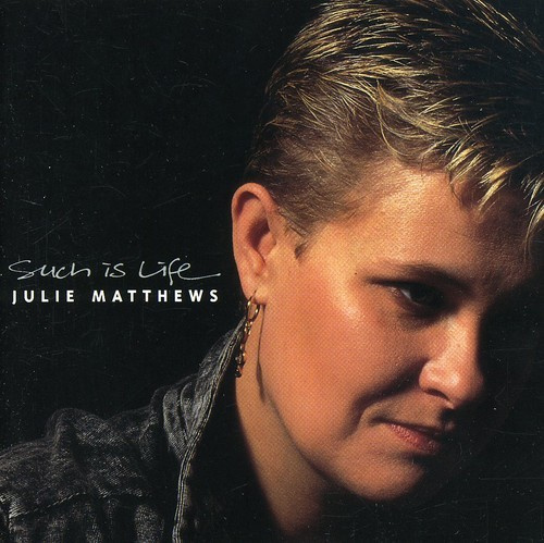 Matthews Julie - Such Is Life