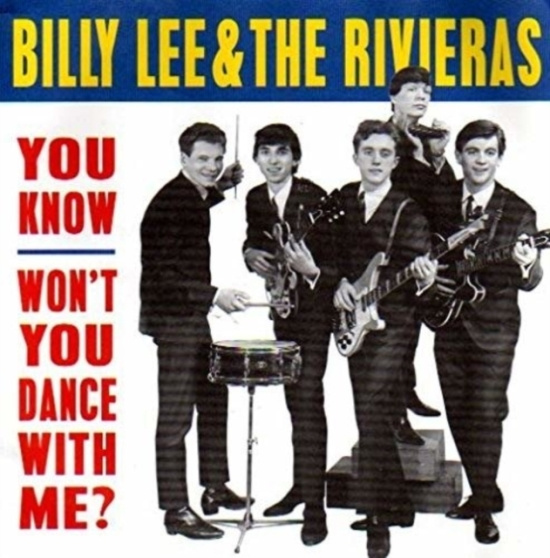 Billy Lee & The Rivieras - You Know / Won't You Dance With Me?