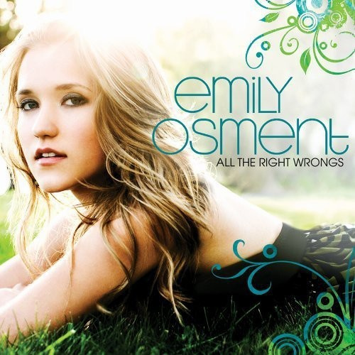 Osment Emily - All The Right Wrongs