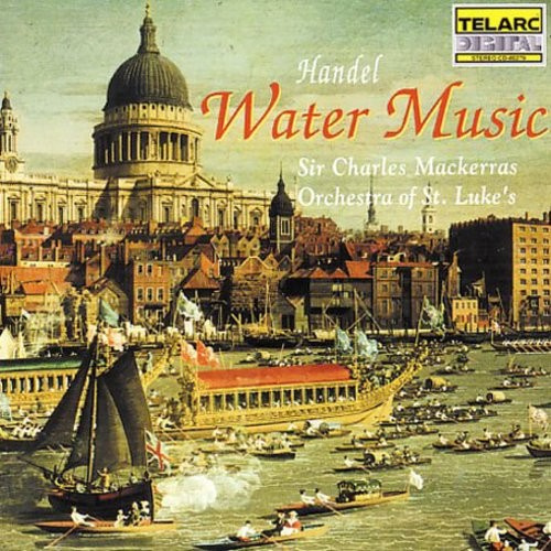 Orch Of St Luke's/Mackerras - Handel: Water Music