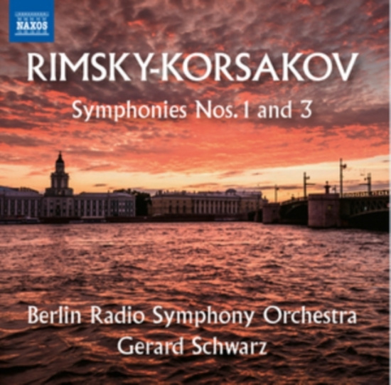 Rimsky-Korsakov Nikolay - Symphonies Nos. 1 & 3
