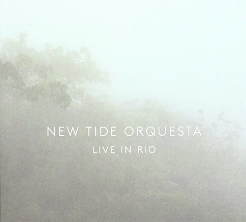 New Tide Orquesta - Live In Rio