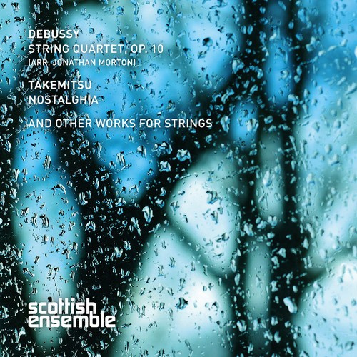 Debussy / Takemitsu - Debussy & Takemitsu For Strings