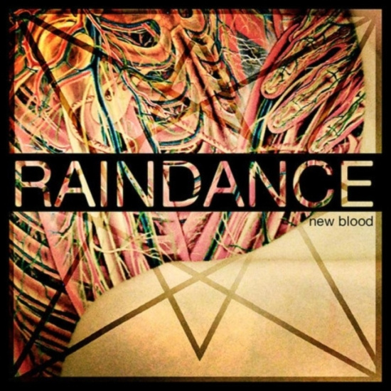 Raindance - New Blood