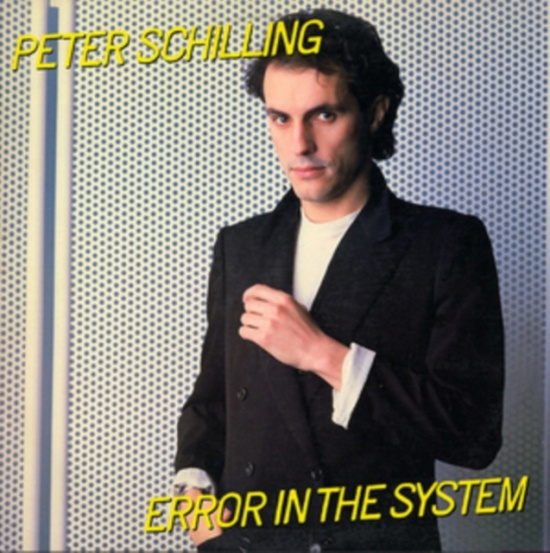 Schilling Peter - Error In The System - Expanded