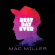 Miller Mac - Best Day Ever Miller Mac - Best Day Ever