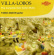 Villa-Lobos Heitor - Complete Solo Guitar Music (The) Villa-Lobos Heitor - Complete Solo Guitar Music (The)
