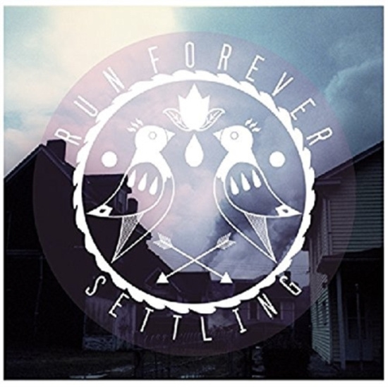 Run Forever - Settling