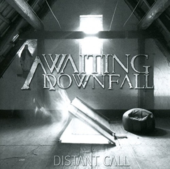 Awaiting Downfall - Distant Call
