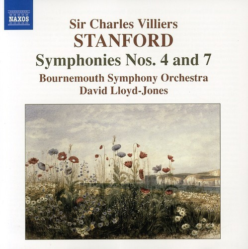 Stanford: Bournemouth So - Symphonies Nos. 4 & 7