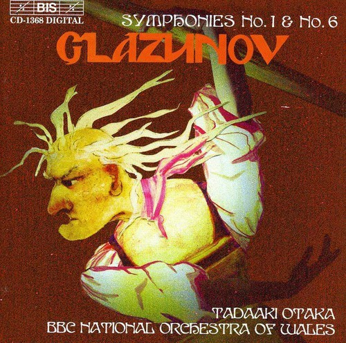 Glazunov Alexander - Symphonies 1 & 6