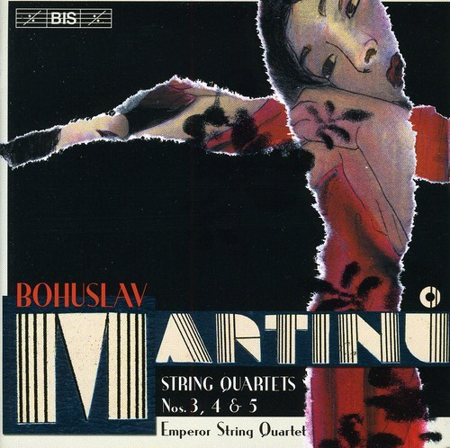 Martinu Bohuslav - String Quartets Nos. 3-5