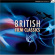 Various - British Film Classics Various - British Film Classics