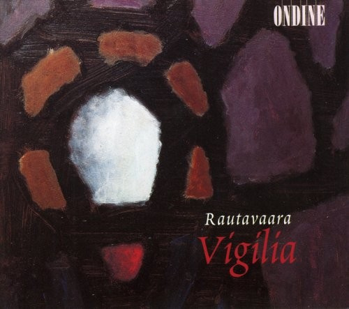 Rautavaara Einojuhani - Vigilia