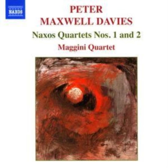 Maxwell Davies Peter - Naxos Quartets