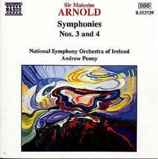 Arnold Malcolm - Symphony 3 & 4
