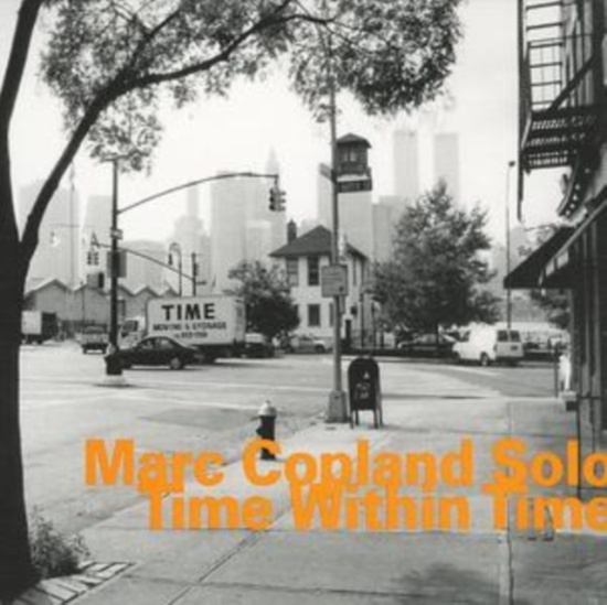 Copland Marc - Time Within Time