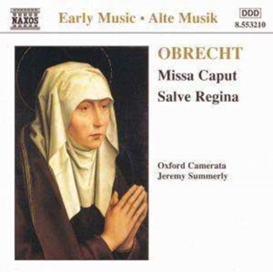 Obrecht Jacob - Missa Caput - Salve Regina