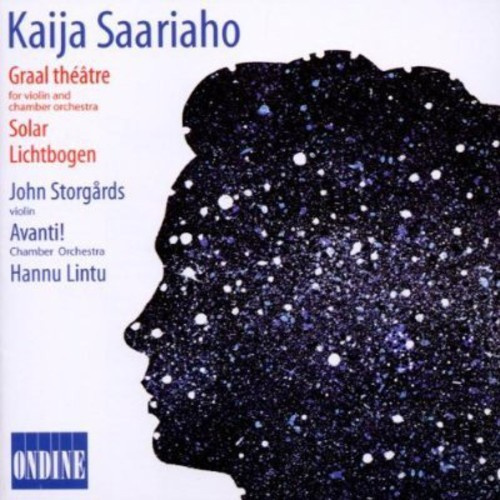 Saariaho Kaija - Graal Théâtre. Solar, Lichtbog