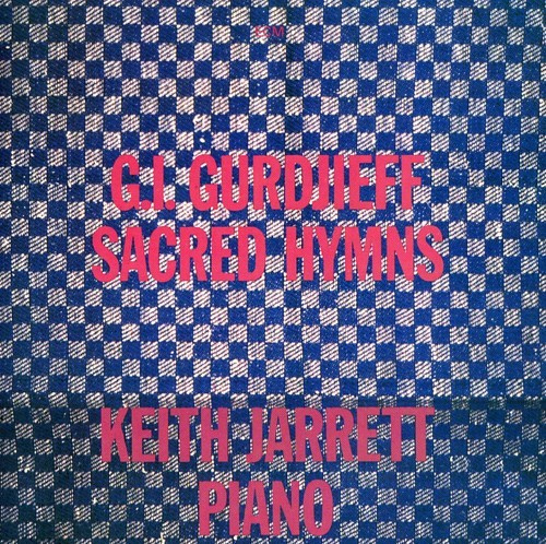 Keith Jarrett - G. I. Gurdjieff: Sacred Hymns