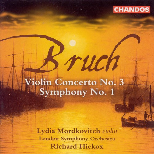 Bruch - Violin Concerto No. 3 & Sympho
