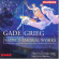 Gade / Grieg - Sacred Choral Works Gade / Grieg - Sacred Choral Works